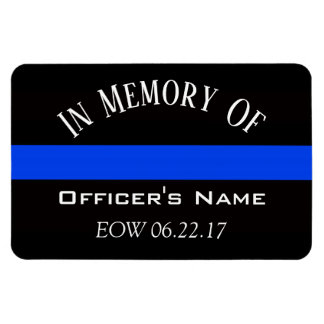 IN MEMORY OF FALLEN OFFICER THIN BLUE LINE MAGNET