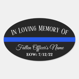 IN MEMORY OF FALLEN OFFICER THIN BLUE LINE STICKER