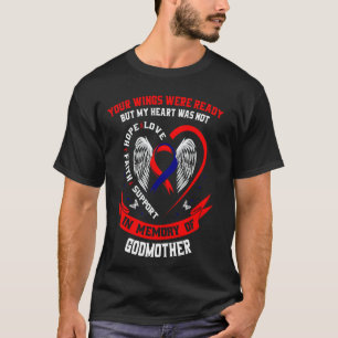 In Memory of Godmother CHD Awareness Products Hear T-Shirt