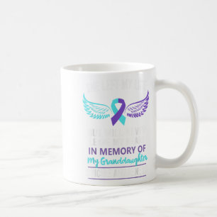 In Memory Of Granddaughter Suicide Awareness Preve Coffee Mug