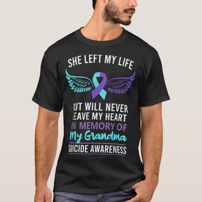 In Memory Of Grandma Suicide Awareness Prevention  T-Shirt (Front)