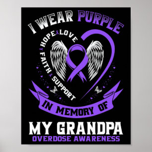 In Memory Of Grandpa Drug Overdose Awareness Ribbo Poster