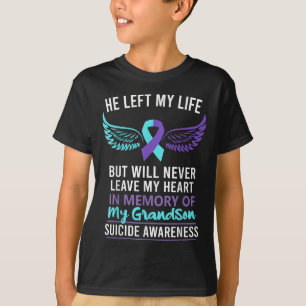 In Memory Of Grandson Suicide Awareness Prevention T-Shirt