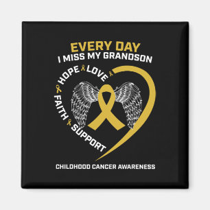 In Memory Of I Miss My Grandson Childhood Cancer A Magnet