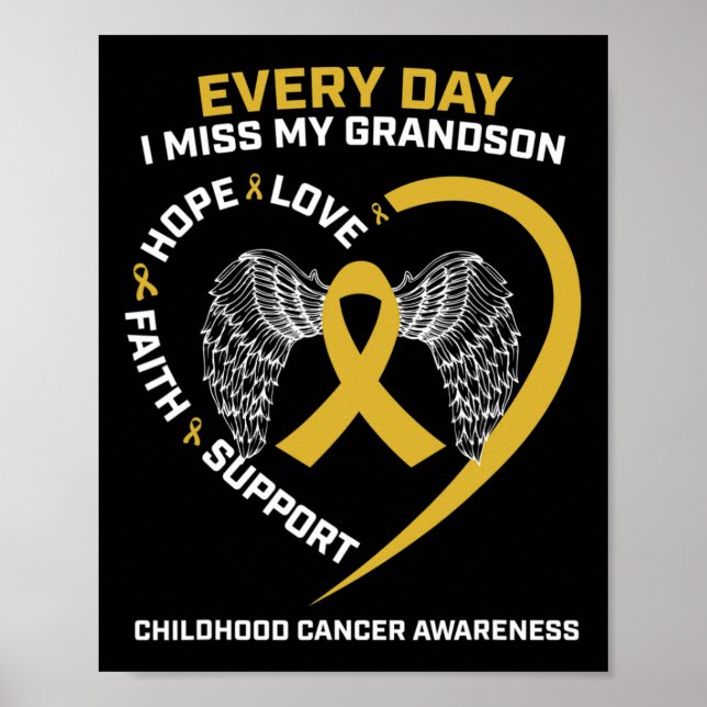 In Memory Of I Miss My Grandson Childhood Cancer A Poster (Front)