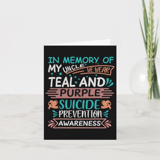 In Memory Of I Miss My Uncle Suicide Prevention Aw Card (Front)