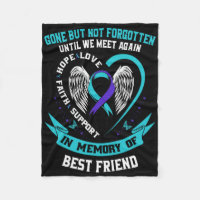 In Memory Of Loving Best Friend Suicide Awareness 