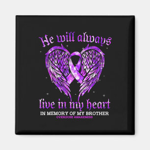 In Memory Of My Brother Overdose Awareness Angel W Magnet