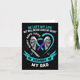 In Memory Of My Dad Loss Of Father Suicide Awarene Card