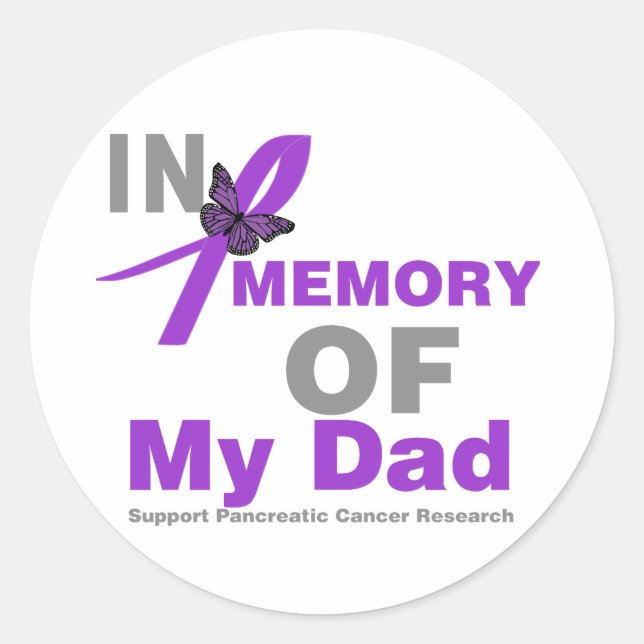 In Memory of My Dad Pancreatic Cancer Classic Round Sticker (Front)