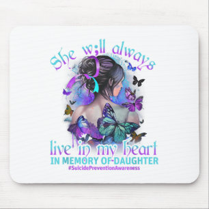 In Memory Of My Daughter Suicide Prevention Awaren Mouse Mat
