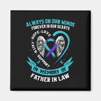 In Memory Of My Father In Law Suicide Awareness Pr
