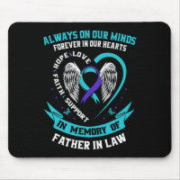 In Memory Of My Father In Law Suicide Awareness Pr