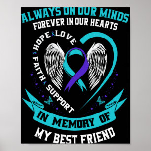 In Memory Of My Friend Suicide Awareness Prev  Poster