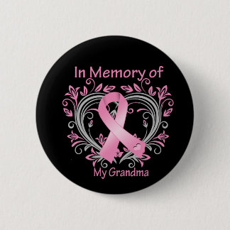 In Memory of My Grandma Breast Cancer Heart 6 Cm Round Badge