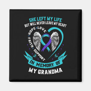 In Memory Of My Grandma Suicide Awareness Memorial Magnet