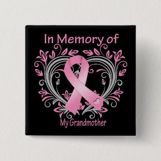 In Memory of My Grandmother Breast Cancer Heart 15 Cm Square Badge