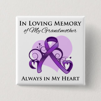 In Memory of My Grandmother - Pancreatic Cancer 15 Cm Square Badge