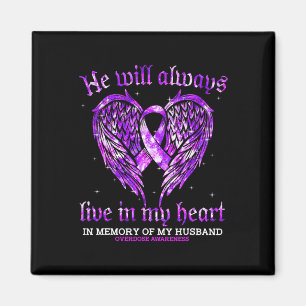 In Memory Of My Husband Overdose Awareness Angel W Magnet