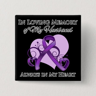 In Memory of My Husband - Pancreatic Cancer 15 Cm Square Badge