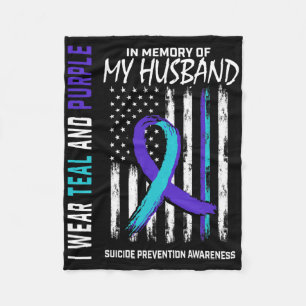 In Memory Of My Husband Suicide Awareness Preventi Fleece Blanket