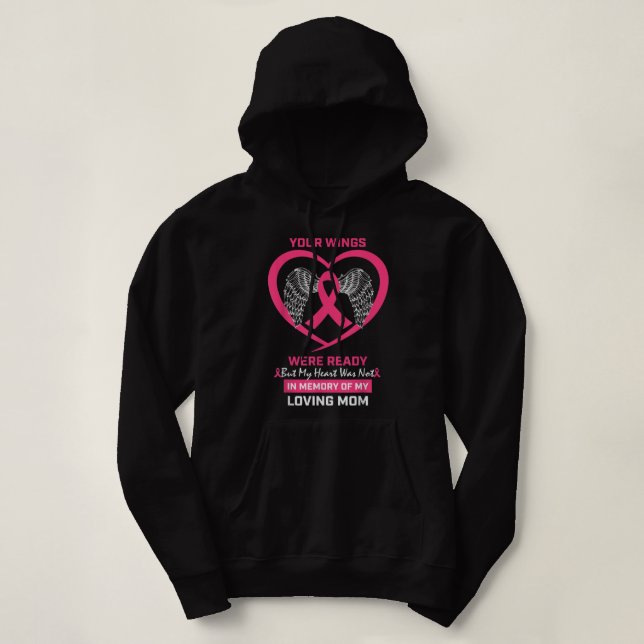 In Memory Of My Loving Mother Mum Breast Cancer Aw Hoodie (Design Front)