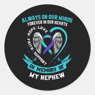 In Memory Of My Nephew Suicide Awareness Preventio Classic Round Sticker