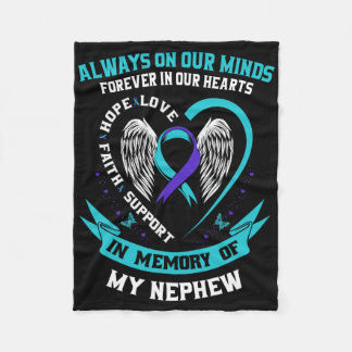 In Memory Of My Nephew Suicide Awareness Preventio Fleece Blanket