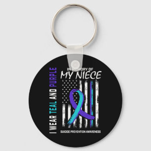 In Memory Of My Niece Suicide Awareness Prevention Key Ring