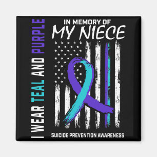 In Memory Of My Niece Suicide Awareness Prevention Magnet