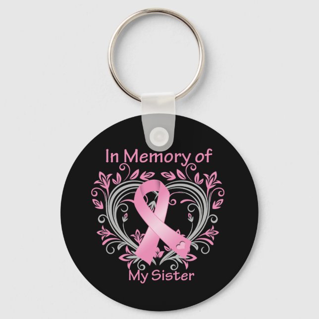 In Memory of My Sister Breast Cancer Heart Key Ring (Front)