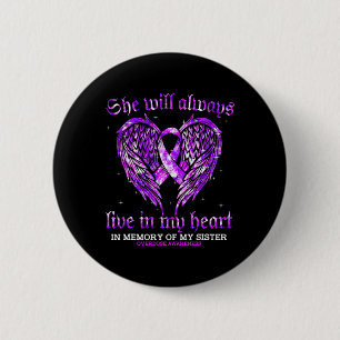 In Memory Of My Sister Overdose Awareness Angel Wi 6 Cm Round Badge