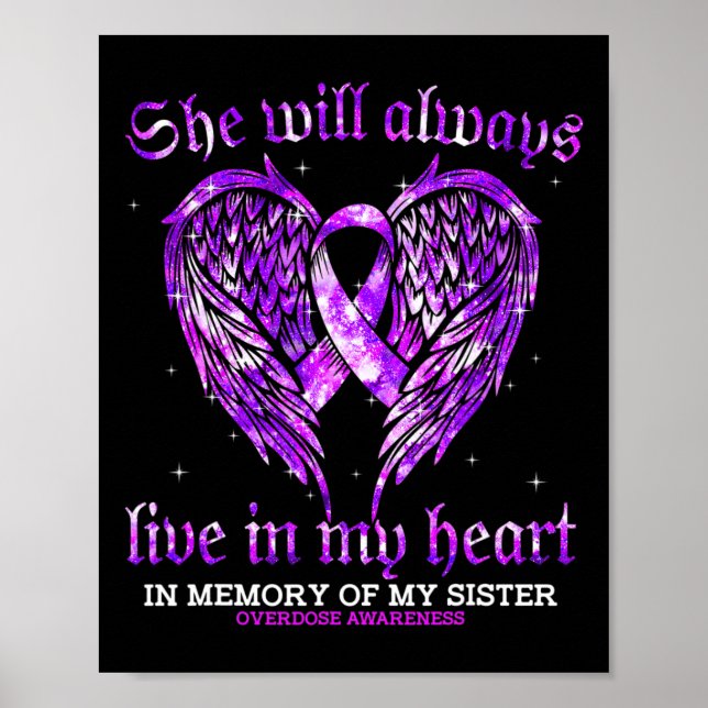 In Memory Of My Sister Overdose Awareness Angel Wi Poster (Front)