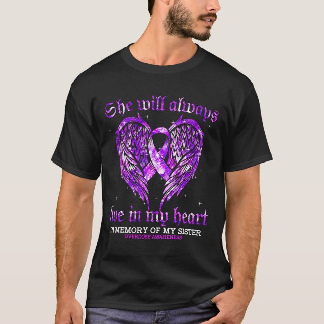 In Memory Of My Sister Overdose Awareness Angel Wi T-Shirt (Front)