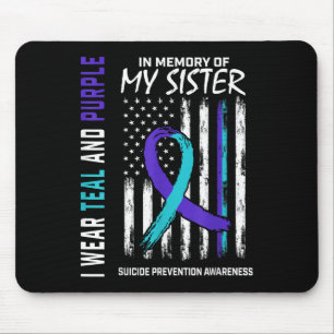 In Memory Of My Sister Suicide Awareness Preventio Mouse Mat
