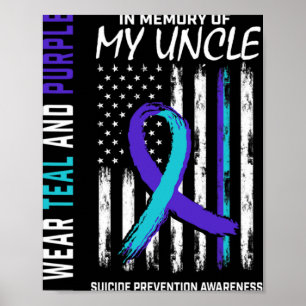 In Memory Of My Uncle Suicide Awareness Prevention Poster