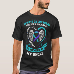 In Memory Of My Uncle Suicide Awareness Prevention T-Shirt