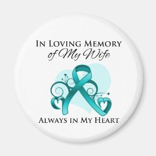In Memory of My Wife - Ovarian Cancer Magnet