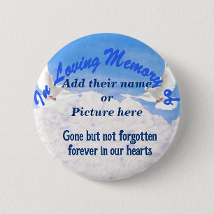 In Memory Of_ Pinback Button