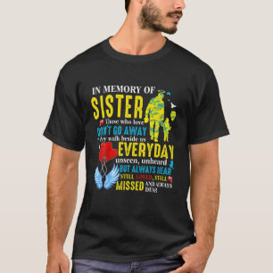 In Memory Of Sister In Heaven, My Sister My Guardi T-Shirt