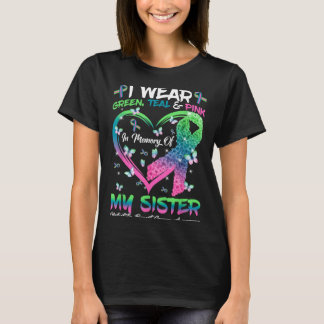 In Memory Of Sister Metastatic Breast Cancer T-Shirt