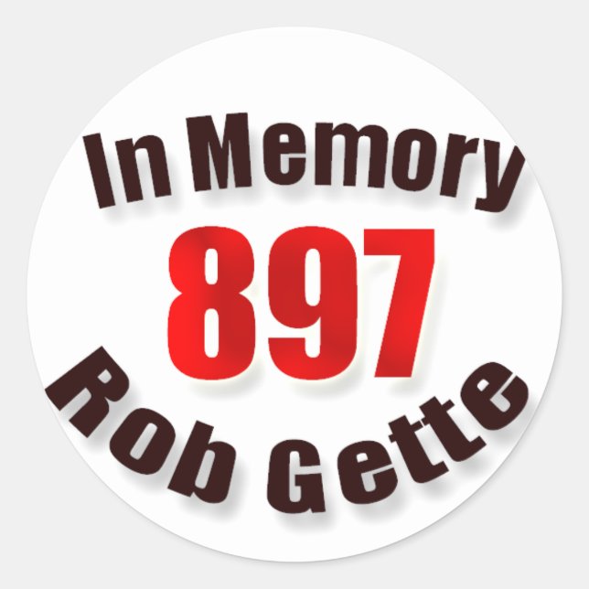 In Memory of the late Rob Gette sticker (Front)