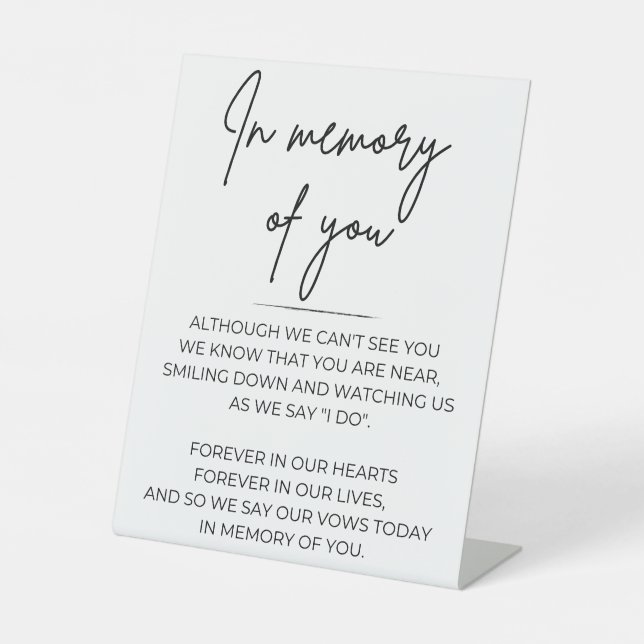 In Memory of You Pedestal Sign (Front)