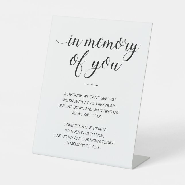 In Memory Of You Poem Memorial Wedding Pedestal Sign (Front)