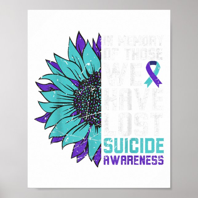 In Memory Suicide Awareness, Prevention Sunflower  Poster (Front)