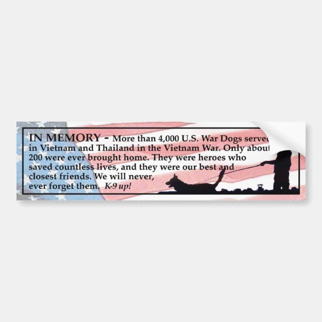 In Memory - War Dogs Bumper Sticker (Front)