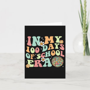 In My 100 Days Of School Era Retro Disco 100th Day Card