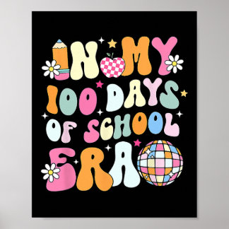 In My 100 Days Of School Student Teacher Kids Poster