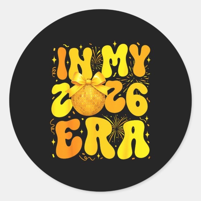 In My 2026 Era Happy New Year 2026 Family Matching Classic Round Sticker (Front)