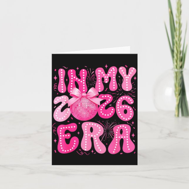 In My 2026 Era Happy New Year 2026 Party Girls Kid Card (Front)